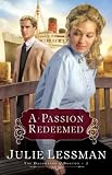 A Passion Redeemed: A Novel (Daughters of Boston, The)