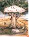 Our Chosen Child: How You Came To Us And The Growing Up Years