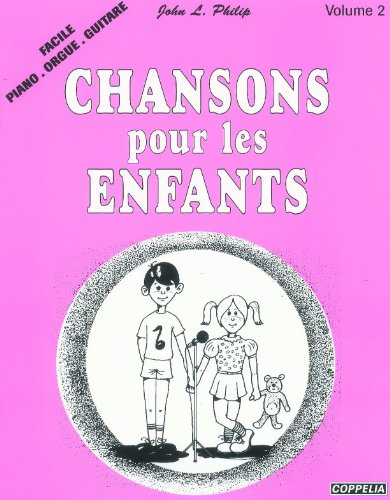 Partition: Chansons pour enfants faciles (piano, orgue, guitare)