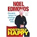 Positively Happy: Cosmic Ways to Change Your Life