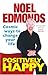 Cheapest Price for Positively Happy: Cosmic Ways to Change Your Life by Noel Edmonds
