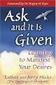 Ask and It Is Given: Learning to Manifest Your Desires
