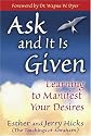 Ask & It Is Given