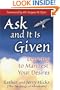 Ask and It Is Given: Learning to Manifest Your Desires