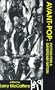 Avant-Pop: Fiction for a Daydream Nation (Black Ice Books)