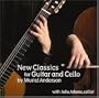 New Classics for Guitar and Cello by Muriel Anderson