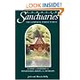 Sanctuaries: The Complete United States--A Guide to Lodgings in Monasteries, Abbeys, and Retreats