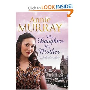 My Daughter, My Mother - Annie Murray