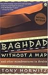 Baghdad without a Map and Other Misadventures in Arabia
