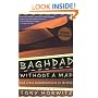 Baghdad without a Map and Other Misadventures in Arabia