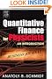 Quantitative Finance for Physicists: An Introduction (Academic Press Advanced Finance)