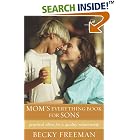 Mom's Everything Book for Sons by  Becky Freeman