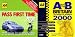 Software : AA Pass First Time 2002 & AA A to B Britain Journey Planner 2000