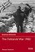 The Falklands War 1982 (Essential Histories)