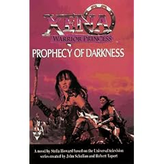 Xena: Prophecy of Darkness (Xena, Warrior Princess)
