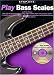 Book Step One: Play Bass Scales (with Audio CD) (Step One)