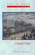 Chartism (Access to History - In Depth)