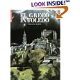 El Greco in Toledo: National Monuments of Spain