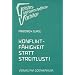 Konfliktfähigkeit statt Streitlust