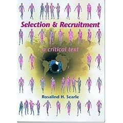 Selection and Recruitment: A Critical Text