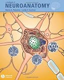 A Textbook of Neuroanatomy