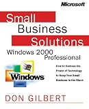 Smart Business Solutions for Windows 2000 Professional (Eu-Smart Solutions),
D. Gilbert