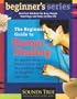 The Beginner's Guide to Humor and Healing: A Physician's Prescription for the Healing Power of Laughter and Love