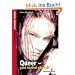 Queer - ganz normal verr�ckt