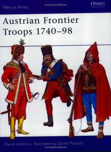 Austrian Frontier Troops 1740-98 (Men-at-Arms)
