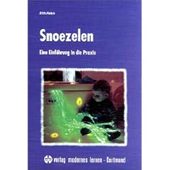 Snoezelen: Eine Einf�hrung in die Praxis