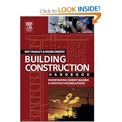 Building Construction Handbook: Incorporating Current Building and Construction Regulations