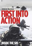 First into Action: Dramatic Personal Account of Life Inside the SBS
