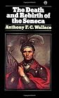 The Death and Rebirth of the Seneca