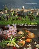 Revue Hachette Pratique  / Un printemps en Lubéron