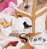A Passion for Shoes