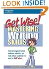 Get Wise! Mastering Writing Skills