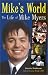 Mike's World: The Life of Mike Myers