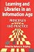 Book Learning and Libraries in an Information Age: Principles and Practice