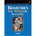 Click here to buy Biometrics for Network Security (Prentice Hall Series in... by  Paul Reid.