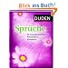 Duden - Spr�che f�r Freundschaftsbuch, Poesiealbum, G�stebuch: 350 klassische, humorvolle, traditionelle Spr�che und Weisheiten