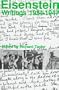 S.M. Eisenstein: Selected Works Volume III: Writings, 1934-1947 (Eisenstein, Sergei//S M Eisenstein: Selected Works)