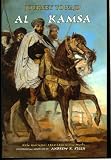 Al Kamsa: The Purebred Arabian Horse; a Study of Sixteen Years in Syria, Palestine, Egypt and the Arabian Deserts  Journey From Jerusalem to Northern Najd; Carlo Guarmani's 1864-1866 Classic Works
