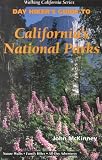 Search : Day Hiker's Guide to California's National Parks (Walking California Series)