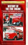 Review Vintage Collection  / Vintage Collection - History Of The Fire Engine - Classic Fire Engines At Their Best