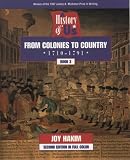 A History of US: Book 3: From Colonies to Country (1710-1791) (History of U.S., Book 3)
