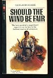 Should the Wind Be Fair