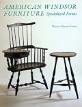 American Windsor Furniture: Specialized Forms