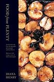 Food from Plenty: Good Food Made from the Plentiful, the Seasonal and the Leftover with Over 300 Recipes, None of Them Extravagant