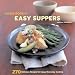 The Big Book of Easy Suppers: 270 Delicious Recipes for Casual Everyday Cooking