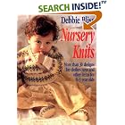Nursery Knits: More Than 30 Designs for Clothes, Toys and Other Items for 0-3 Year Olds by  Debbie Bliss